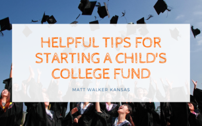Helpful Tips for Starting a Child’s College Fund